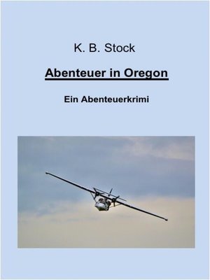 cover image of Abenteuer in Oregon